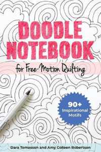 Doodle Notebook for Free-Motion Quilting : 90+ Inspirational Motifs
