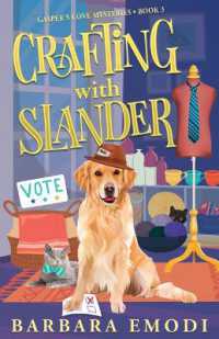 Crafting with Slander (Gasper's Cove Mysteries)