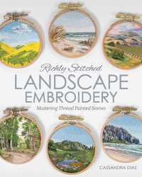 Richly Stitched Landscape Embroidery : Mastering Thread Painted Scenes