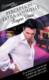 Perception extra-sensuelle (Translation) (Dreamspun Desires (Francais))
