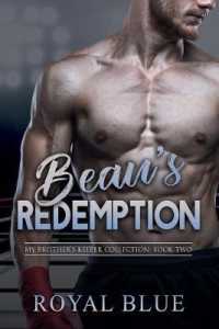 Beau's Redemption (My Brother's Keeper Collection)