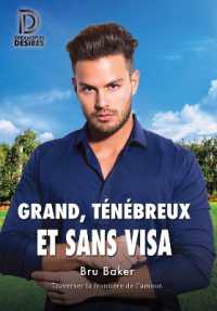 Grand, tenebreux et sans visa (Dreamspun Desires)