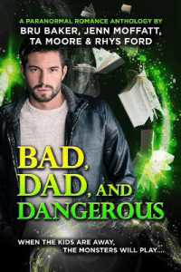 Bad, Dad, and Dangerous (Monster Dads)