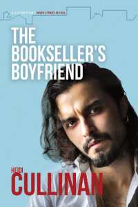The Bookseller's Boyfriend (Copper Point: Main Street)