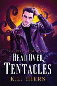 Head over Tentacles (Sucker for Love Mysteries 3)