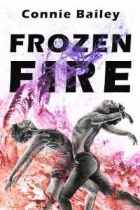 Frozen Fire （New edition,New）