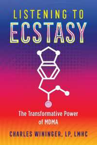 Listening to Ecstasy : The Transformative Power of MDMA
