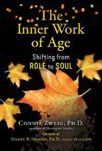 The Inner Work of Age : Shifting from Role to Soul