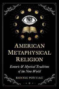 American Metaphysical Religion : Esoteric and Mystical Traditions of the New World
