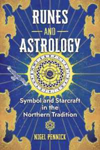 Runes and Astrology : Symbol and Starcraft in the Northern Tradition （3RD）