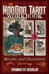 The Hoodoo Tarot Workbook : Rootwork, Rituals, and Divination