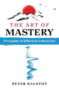 The Art of Mastery : Principles of Effective Interaction