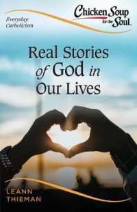 Real Stories of God in Our Lives : Everyday Catholicism 2