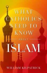 What Catholics Need to Know about Islam