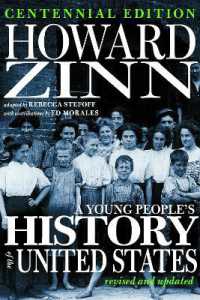 A Young People's History of the United States : Revised and Updated Centennial Edition