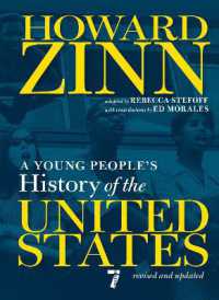 A Young People's History of the United States : Revised and Updated Centennial Edition