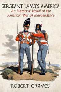 Sergeant Lamb's America : An Historical Novel of the American War of Independence