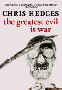 The Greatest Evil is War