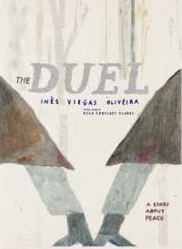 The Duel : A Story about Peace