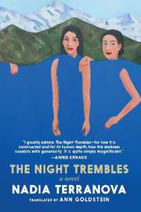 The Night Trembles : A Novel