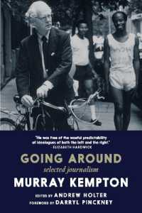Going around : Selected Journalism of Murray Kempton