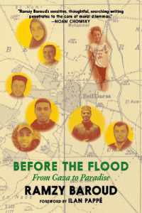 Before the Flood : From Gaza to Paradise