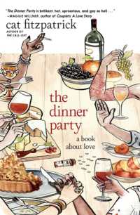 The Dinner Party : a book about love