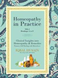 Homeopathy in Practice : Clinical Insights into Homeopathy and Remedies (Vol 1) (Vol.1 A-e)