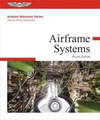 Aviation Mechanic Series : Airframe Systems （4TH）