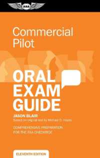 Commercial Pilot Oral Exam Guide : Comprehensive Preparation for the FAA Checkride (Oral Exam Guide) （11TH）