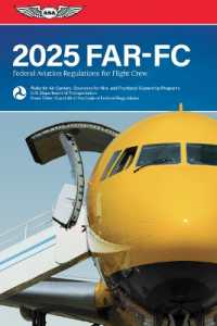Far-FC 2025 : Federal Aviation Regulations for Flight Crew (Asa Far/aim)