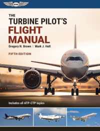 The Turbine Pilot's Flight Manual : Fifth Edition （5TH）