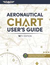 Aeronautical Chart User's Guide (Asa Faa Handbook) （16TH）