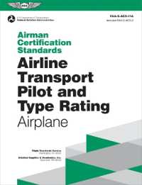 Airman Certification Standards: Airline Transport Pilot and Type Rating - Airplane (2024) : Faa-S-Acs-11a (Asa Acs) （Acs-11a）
