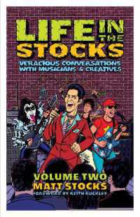 Life in the Stocks : Veracious Conversations with Musicians & Creatives (Volume Two)