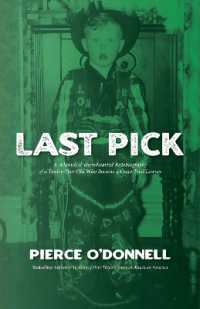 Last Pick : A Baby Boomer's Boyhood