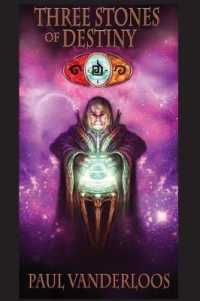 Three Stones of Destiny (Nine Worlds of Mirrortac)