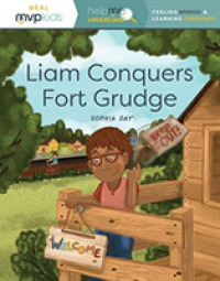 Liam Conquers Fort Grudge : Feeling Wronged & Learning Forgiveness (Help Me Understand)