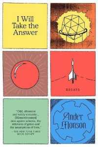 I Will Take the Answer : Essays