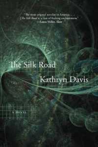 キャスリーン・デイヴィス『シルクロード』（原書）<br>The Silk Road