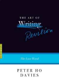 The Art of Revision : The Last Word (Art of...)