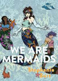 We Are Mermaids : Poems