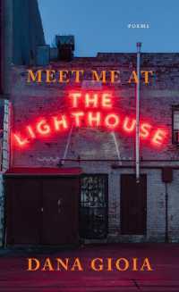 Meet Me at the Lighthouse : Poems