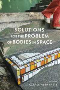 Solutions for the Problem of Bodies in Space : Poems