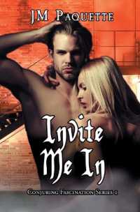 Invite Me In (Conjuring Fascination") 〈1〉