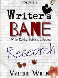 Research: How-to focus, organize, and utilize research in fiction (Writer's Bane") 〈1〉
