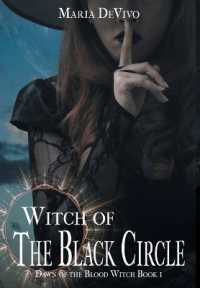Witch of the Black Circle (Dawn of the Blood Witch") 〈1〉
