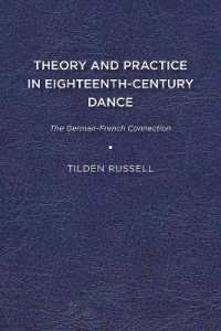 Theory and Practice in Eighteenth-Century Dance : The German-French Connection