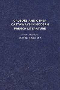 Crusoes and Other Castaways in Modern French Literature : Solitary Adventures