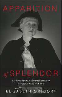 Apparition of Splendor : Marianne Moore Performing Democracy through Celebrity, 1952-1970